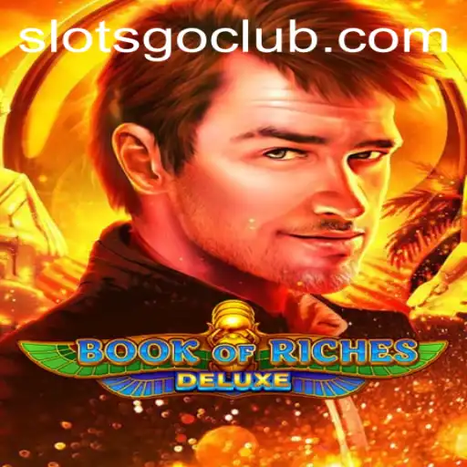 Exploring Book of Riches Deluxe Slot Game