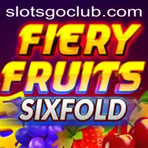 Discover the Thrills of FieryFruitsSixFold: A Stellar Slot Experience