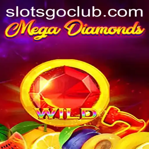 Exploring the Thrills of MegaDiamond Slots