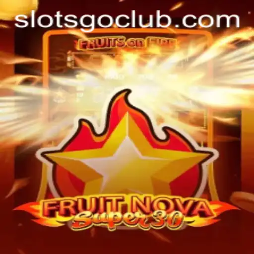 Discovering the Exciting World of FruitrNovaSupe30 Slots Game